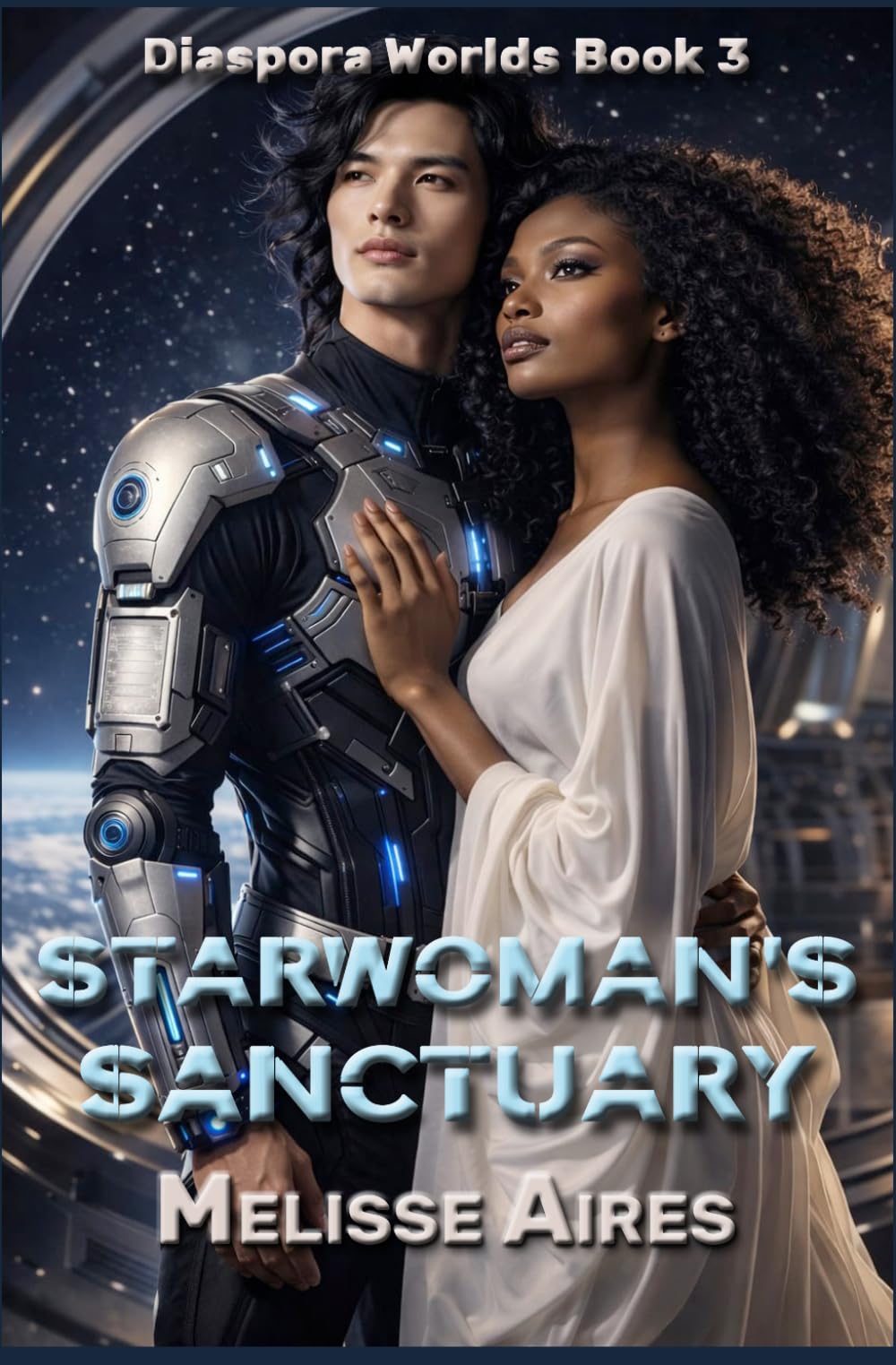 Starwoman's Sanctuary: 3 (Diaspora Worlds)
