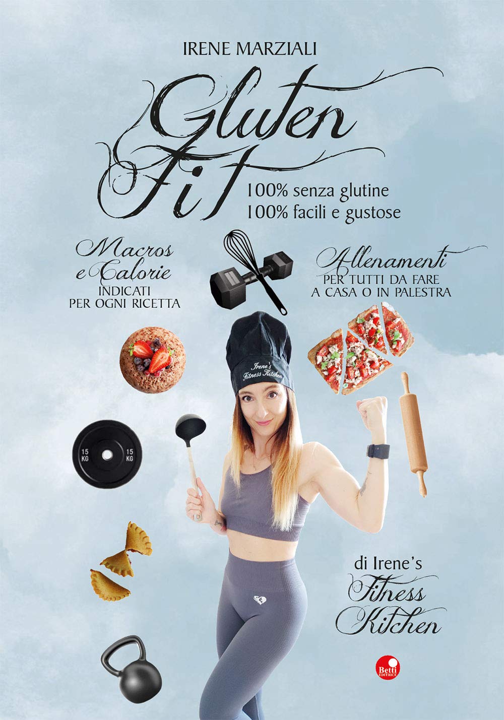Gluten Fit. 100% Senza Glutine, 100% Facili E Gustose. Ediz. A Spirale - 4