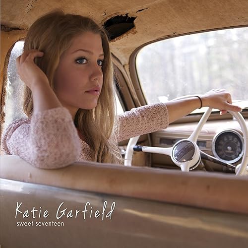 Sweet Seventeen By Katie Garfield On Amazon Music Amazon Com