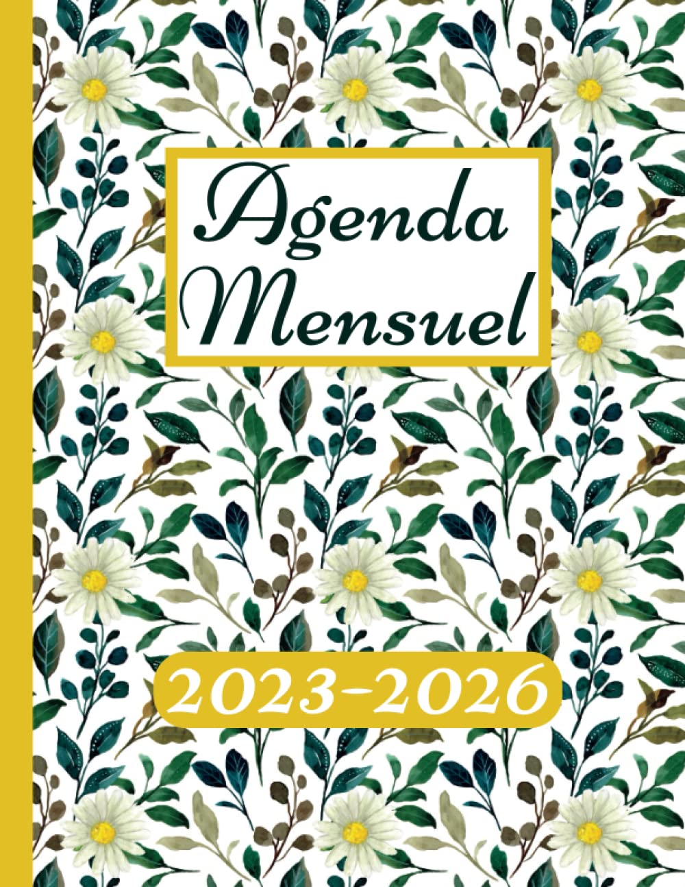 2023-2026 Agenda Mensuel: Planificateur Mensuel de 4 Ans (Jan 2023 - Déc 2026) Pour Vous Aider à Planifier Chaque Mois et à Rester Organisé | Organisateur De 48 Mois Avec Jours Fériés | 228 Pages