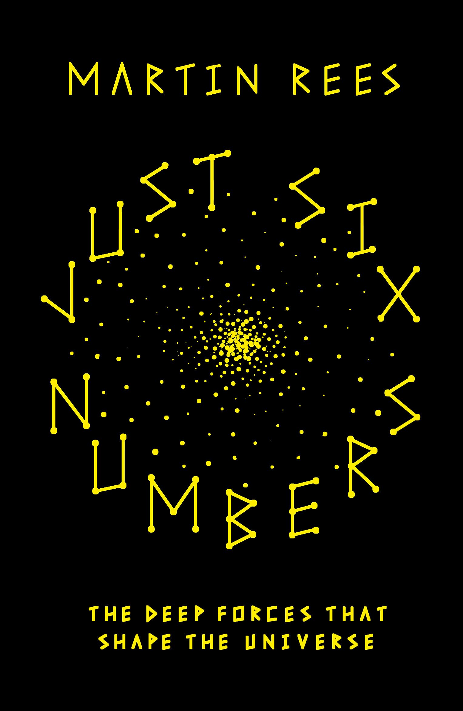 Just Six Numbers (SCIENCE MASTERS)