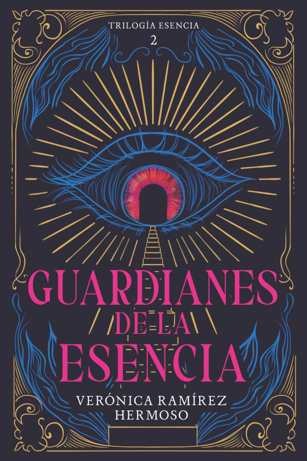 Guardianes de la Esencia: Trilogía Esencia