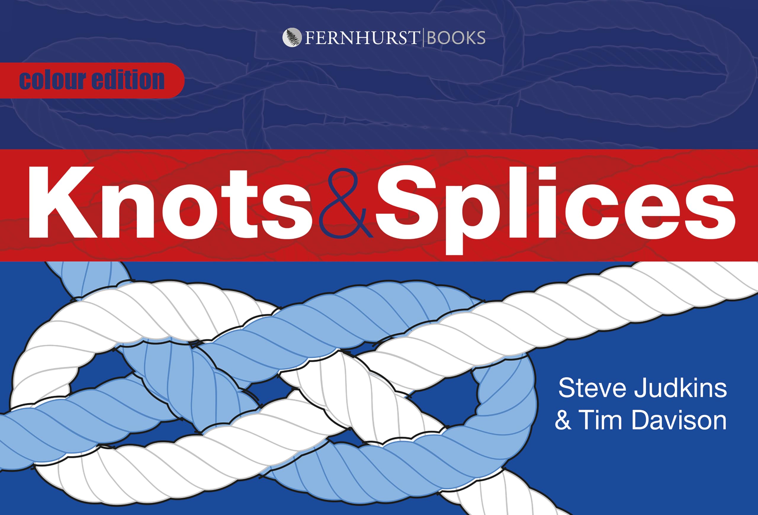 Knots & Splices – The most commonly used knots
