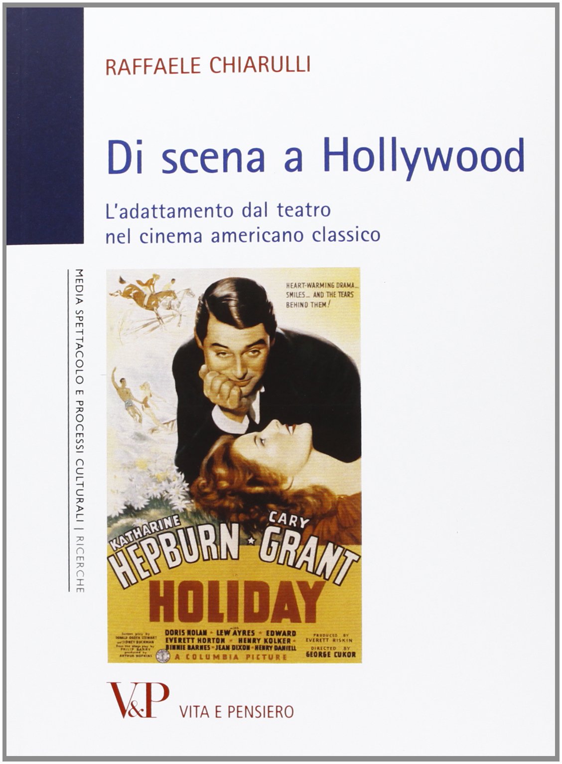 Di scena a Hollywood. L'adattamento dal teatro nel cinema americano classico