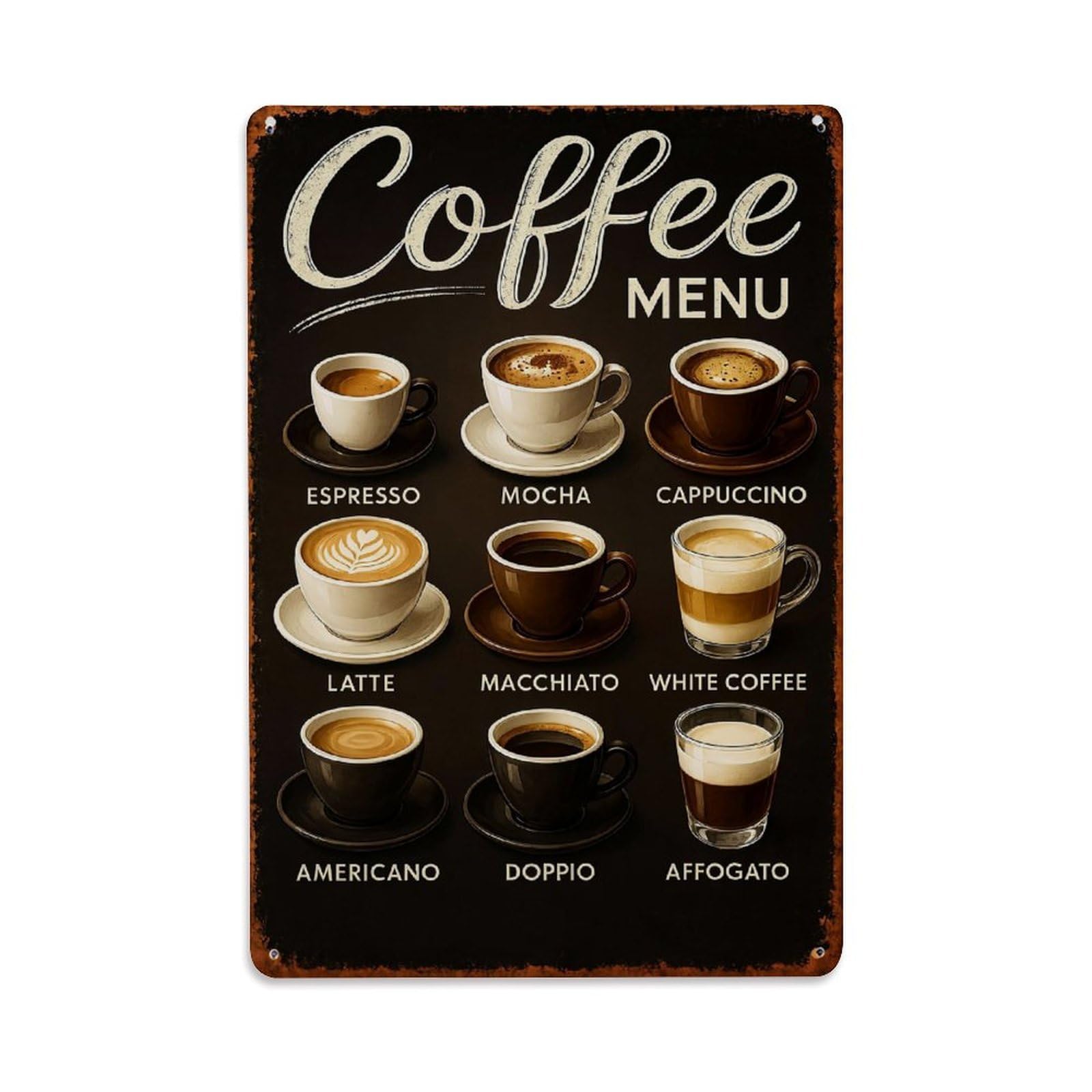 Coffee Menu With Various Drinks Retro Metal Tin Sign, Vintage Decor Art Poster for Bar, Home, Man Cave, Kitchen, Laundry Room Gift 8x12Inch