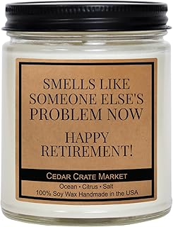 Cedar Crate Market - Retirement Gift for Woman, Men, Teacher - Smells Like Someone Else's Problem Now, Funny Retirement Candle, Farewell & Goodbye Coworker Gift, Best Retired Presents 2025