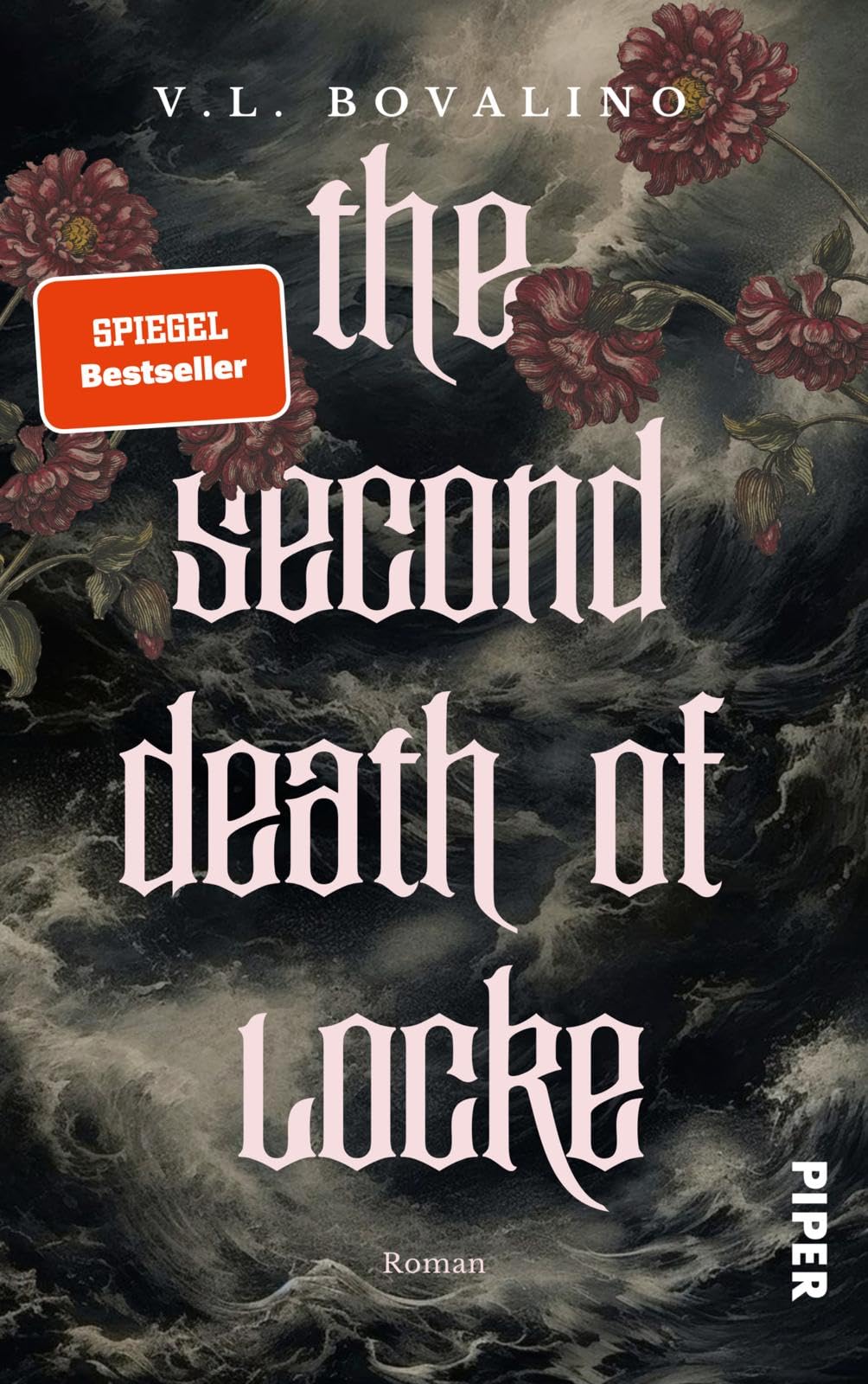 The Second Death of Locke: Roman | Herzzerreißende Romantasy mit Wendeumschlag