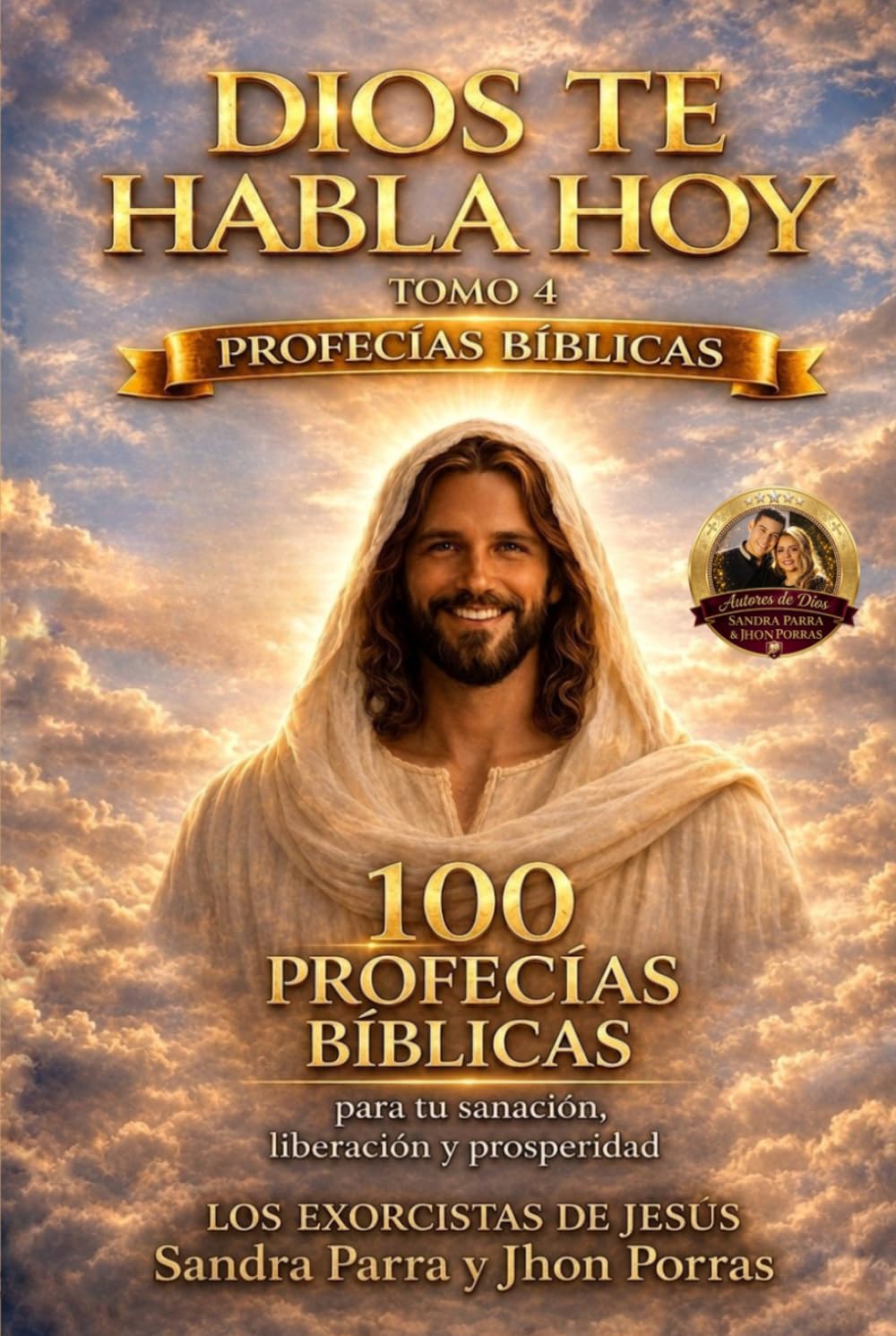 DIOS TE HABLA HOY: PROFECIAS BIBLICAS TOMO 4