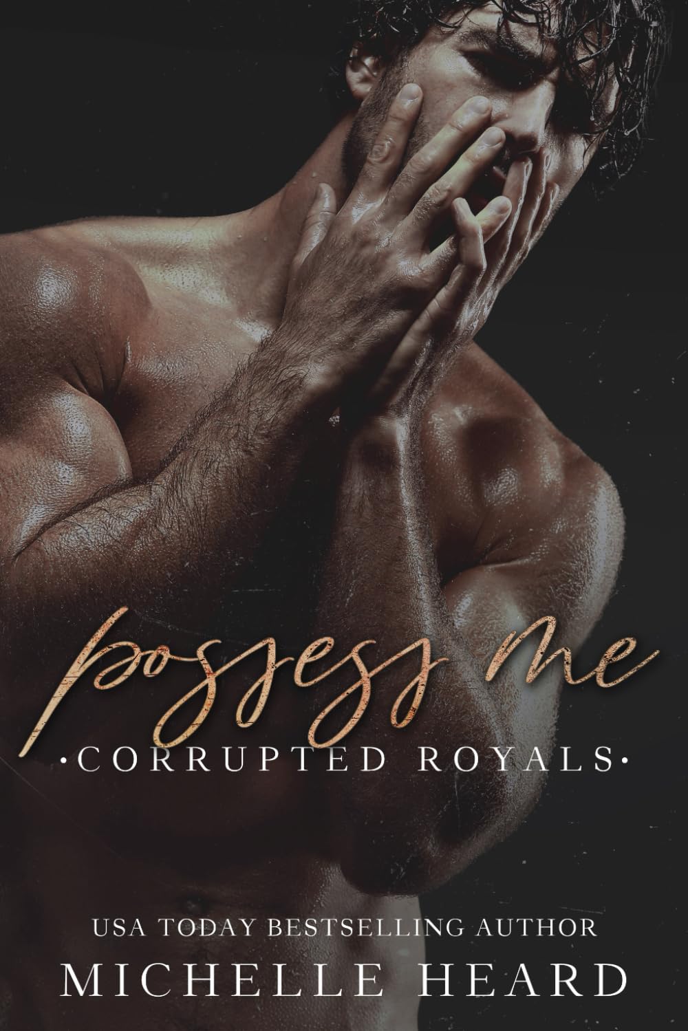 Possess Me (Corrupted Royals)