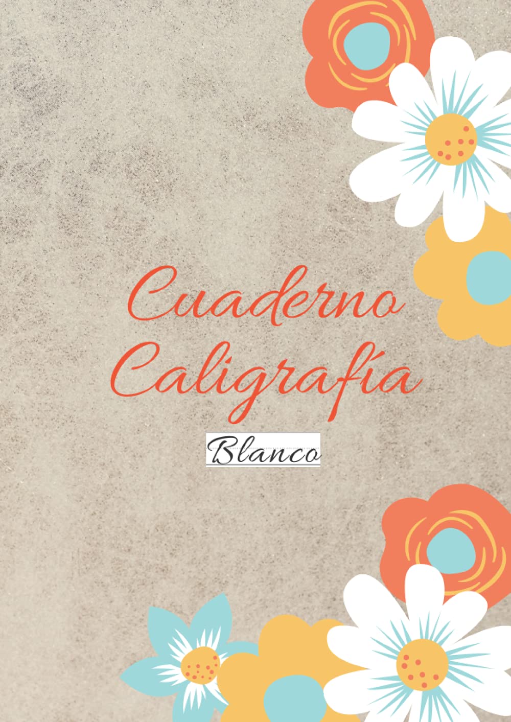 Cuaderno Caligrafía Blanco: Libreta con líneas para caligrafía para niños y adultos para mejorar escritura a mano y lettering - 100 páginas - Tamaño A4