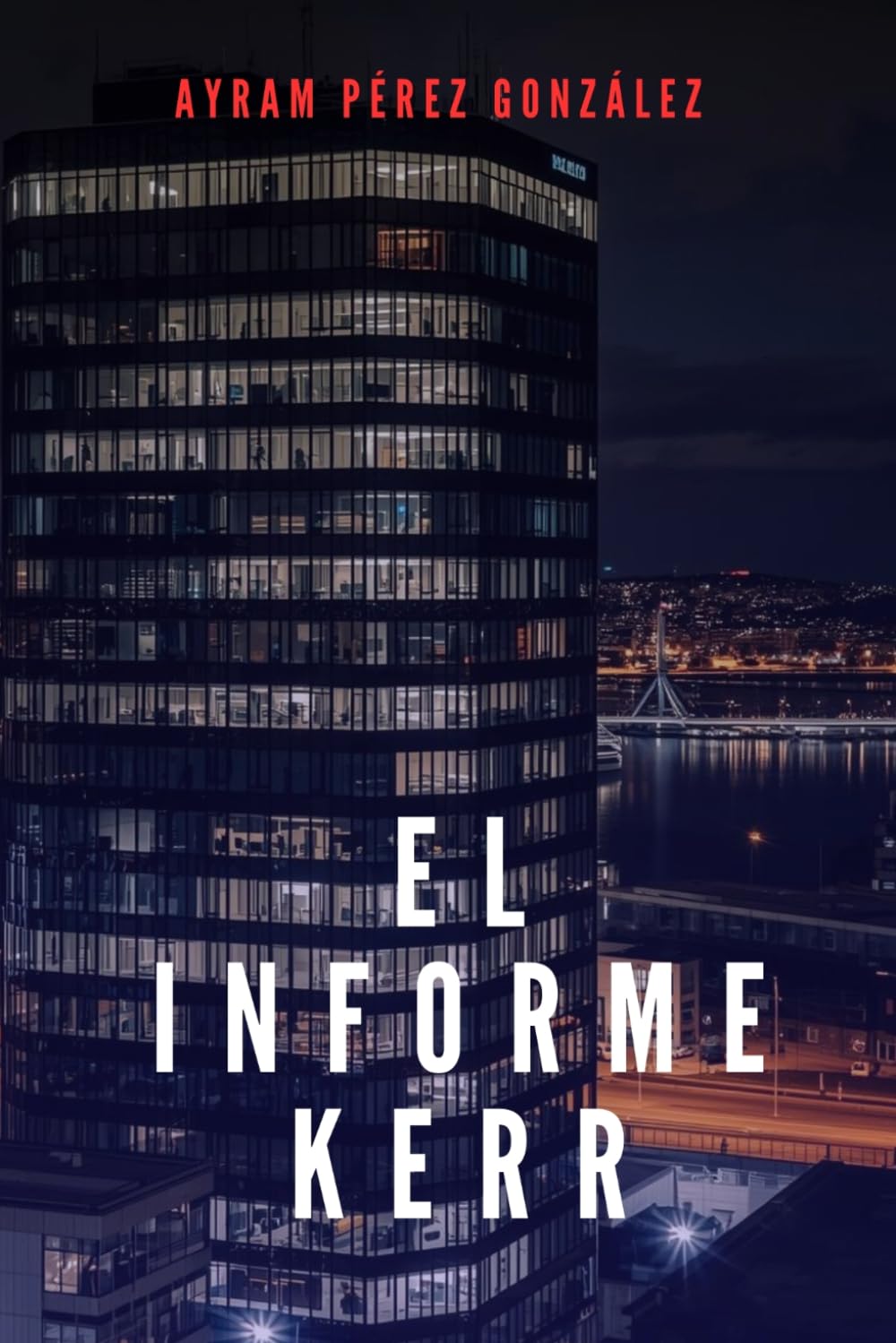 El informe Kerr