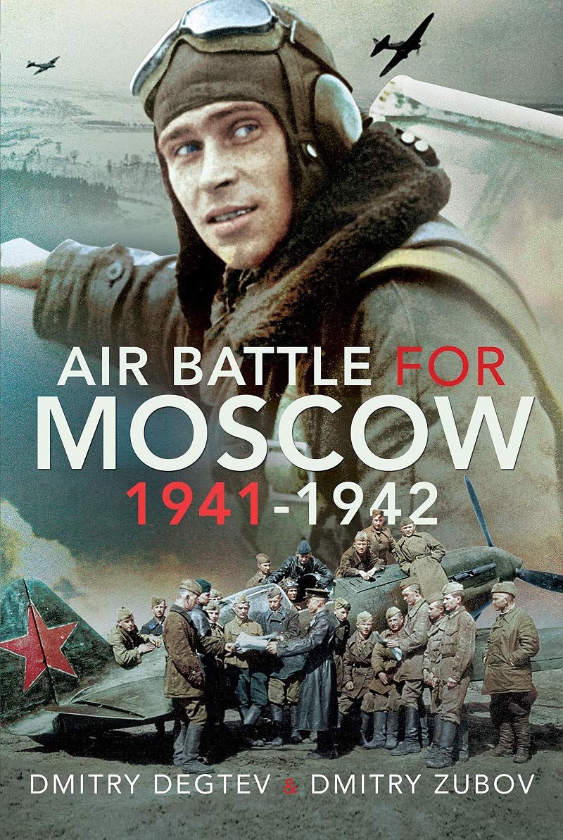 Air Battle for Moscow 1941–1942