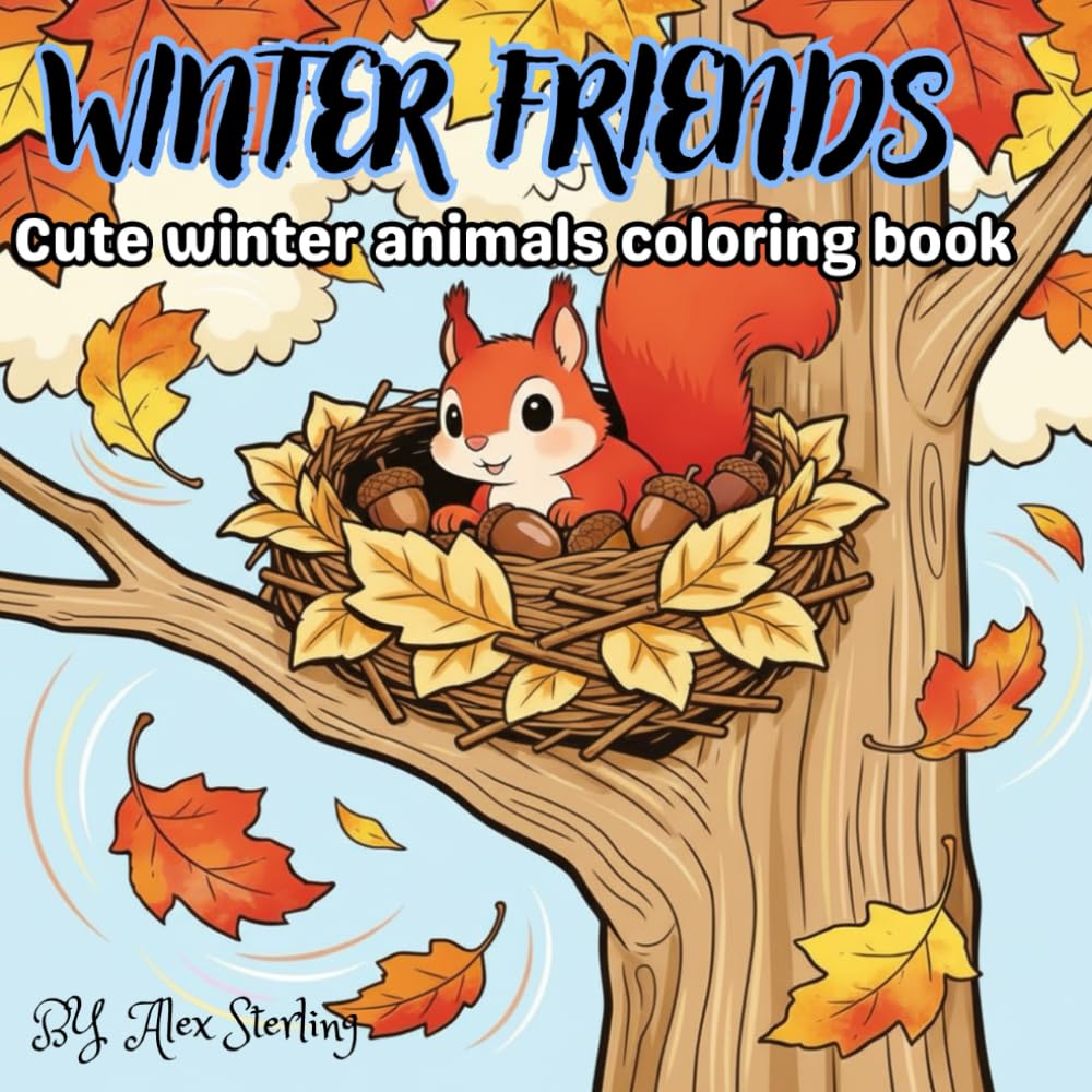 Winter Friends: Cute winter animals coloring book