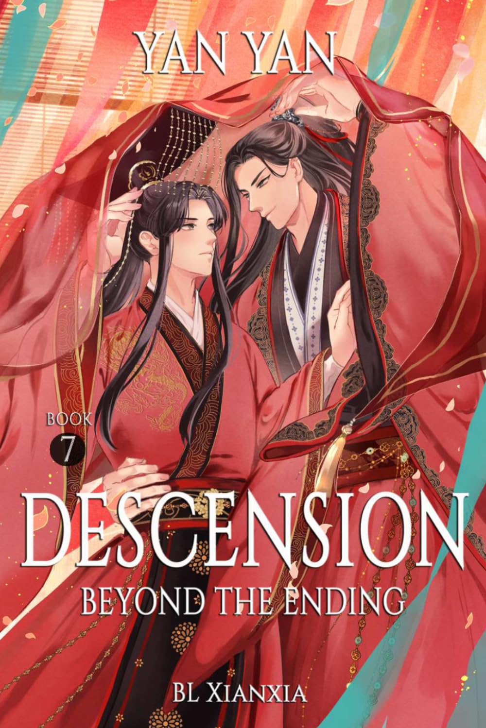 Descension (BL Xianxia Fantasy Romance): Book 7: Beyond the Ending