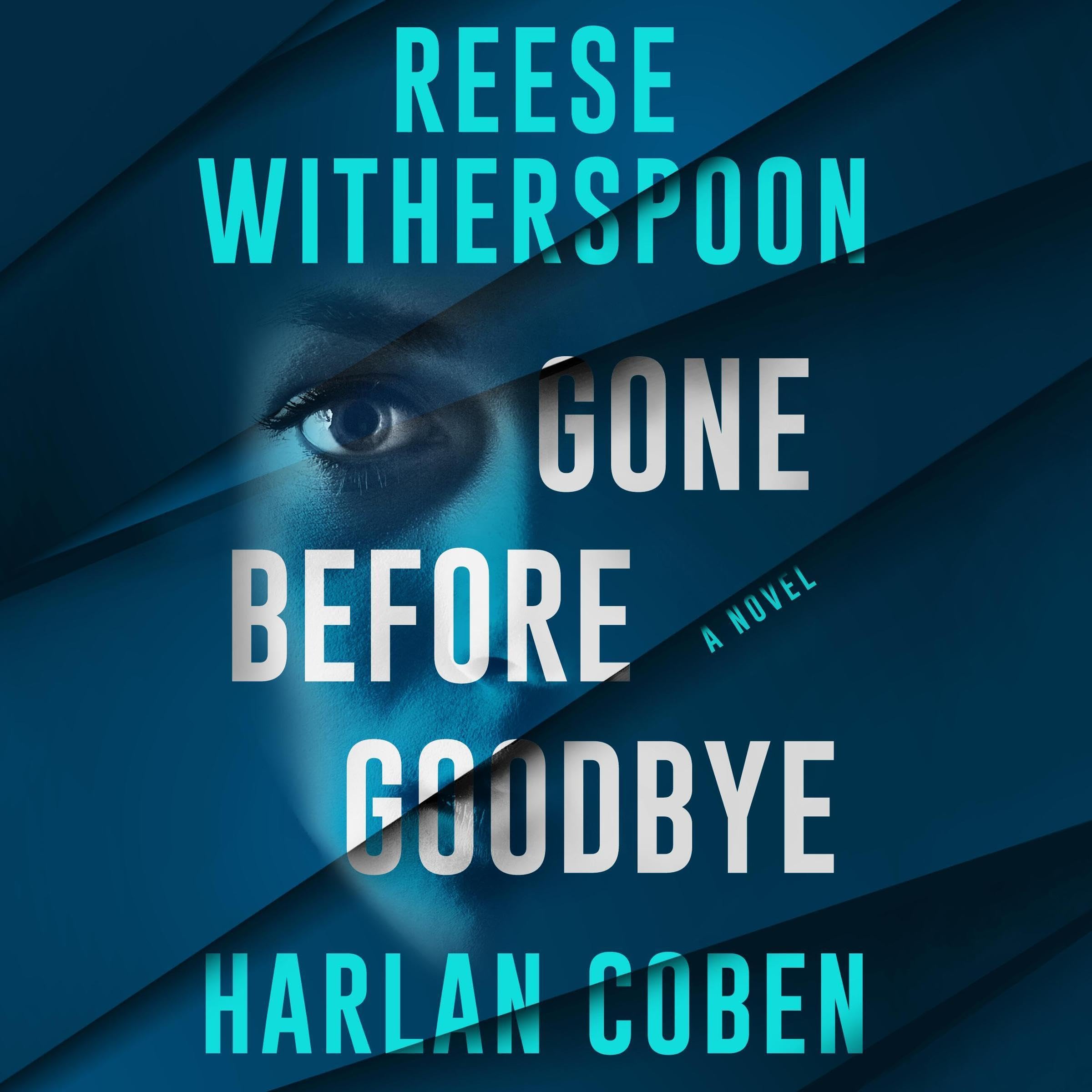 Cover image of Gone Before Goodbye by Reese Witherspoon & Harlan Coben
