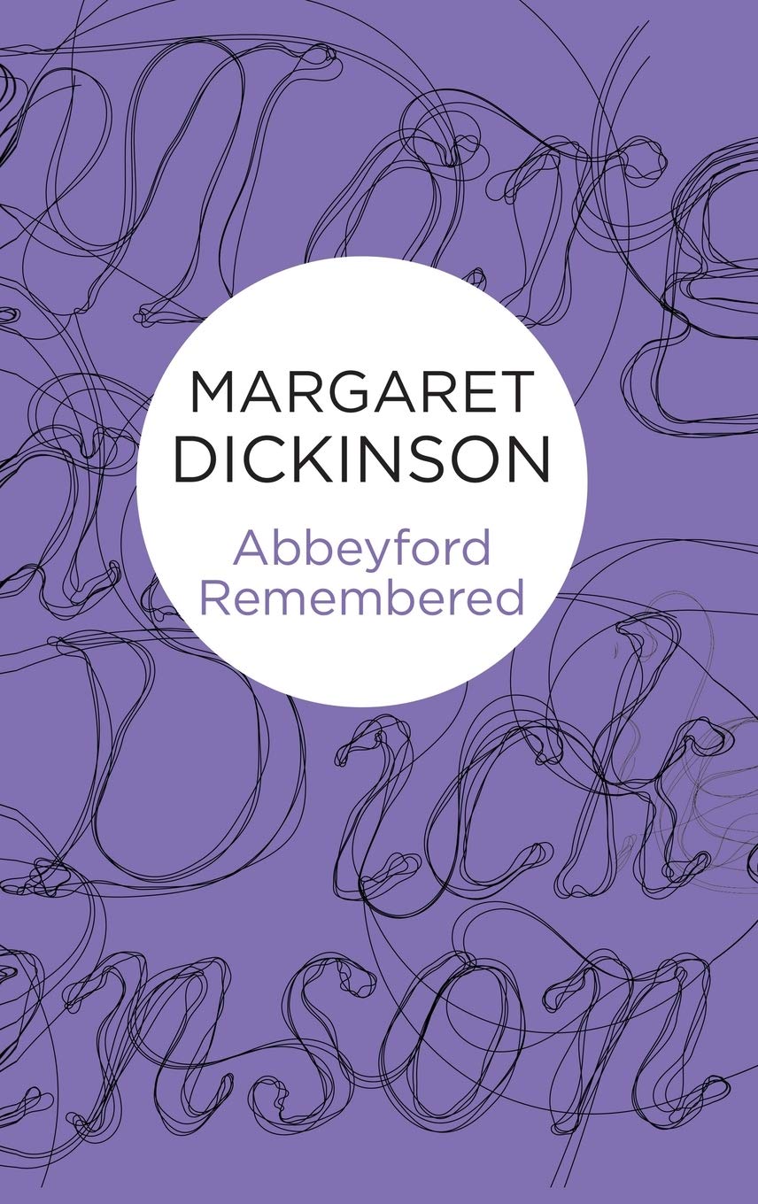 Abbeyford Remembered (Abbeyford Trilogy, 3)