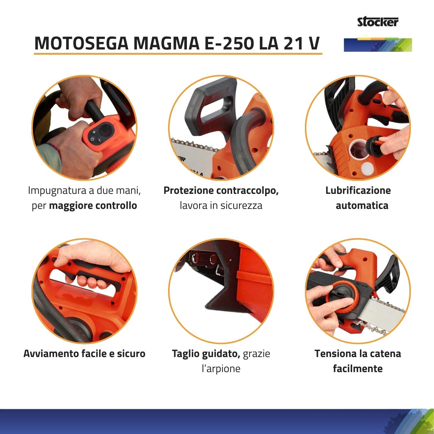 STOCKER - Kit Potatura Professionale Motosega Magma E-250 LA 21V con Batteria Fast Charge 2,6Ah, Caricabatterie Doppio 21V e Olio – Sistema Completo per Potatura e Cura del Verde