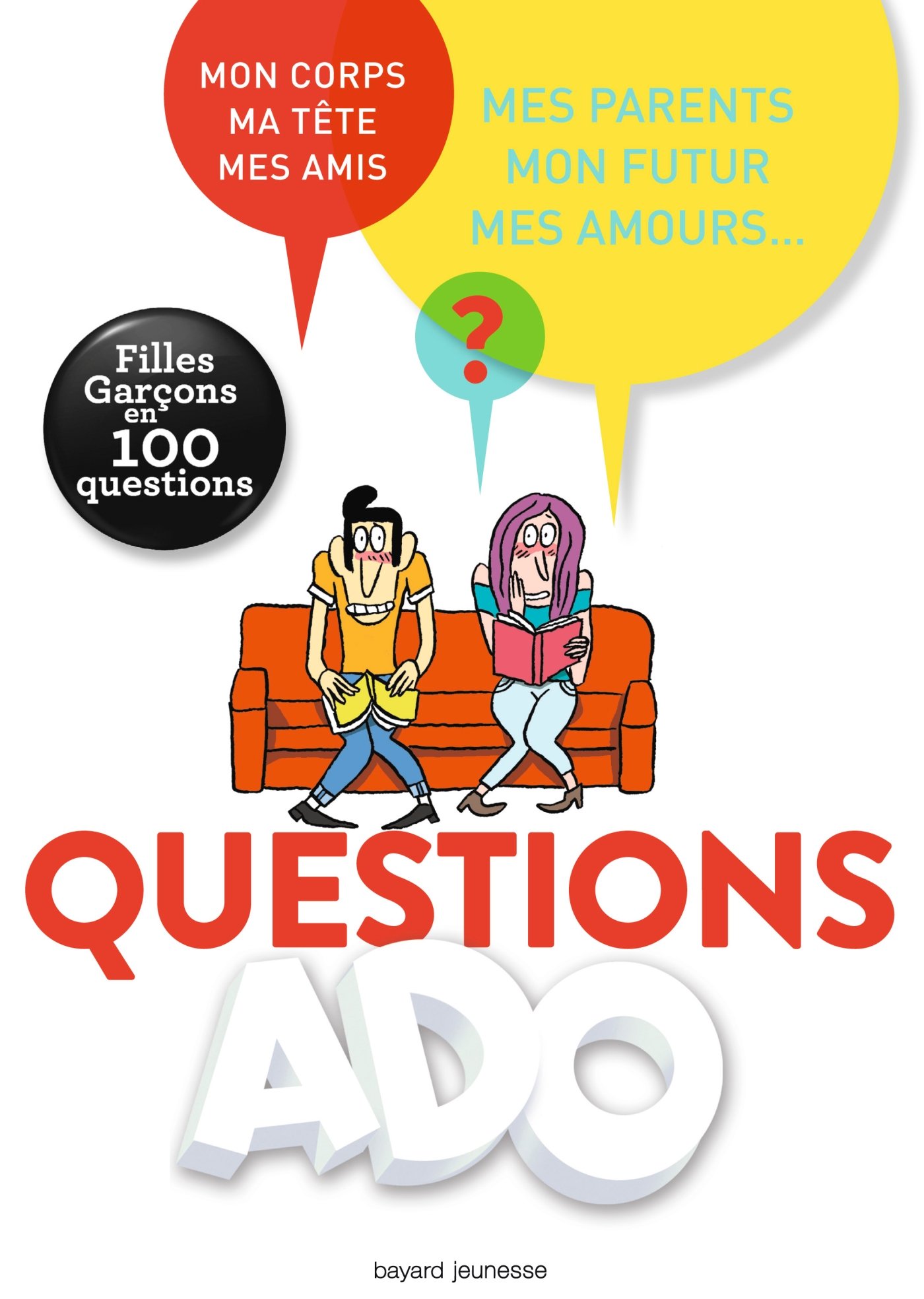 Questions ado Filles-garçons en 100 questions: Filles Garçons en 100 questions