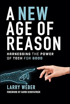 A New Age of Reason: Haessing the Power of Tech for Good-Wow! eBook