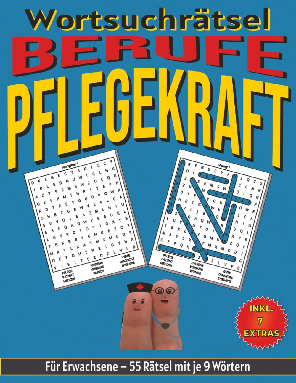 Pflegekraft – Wortsuchrätsel: Bildschirmfreier Rätselspaß für Geist, Konzentration und Entspannung (Wortsuchrätsel – Berufe)