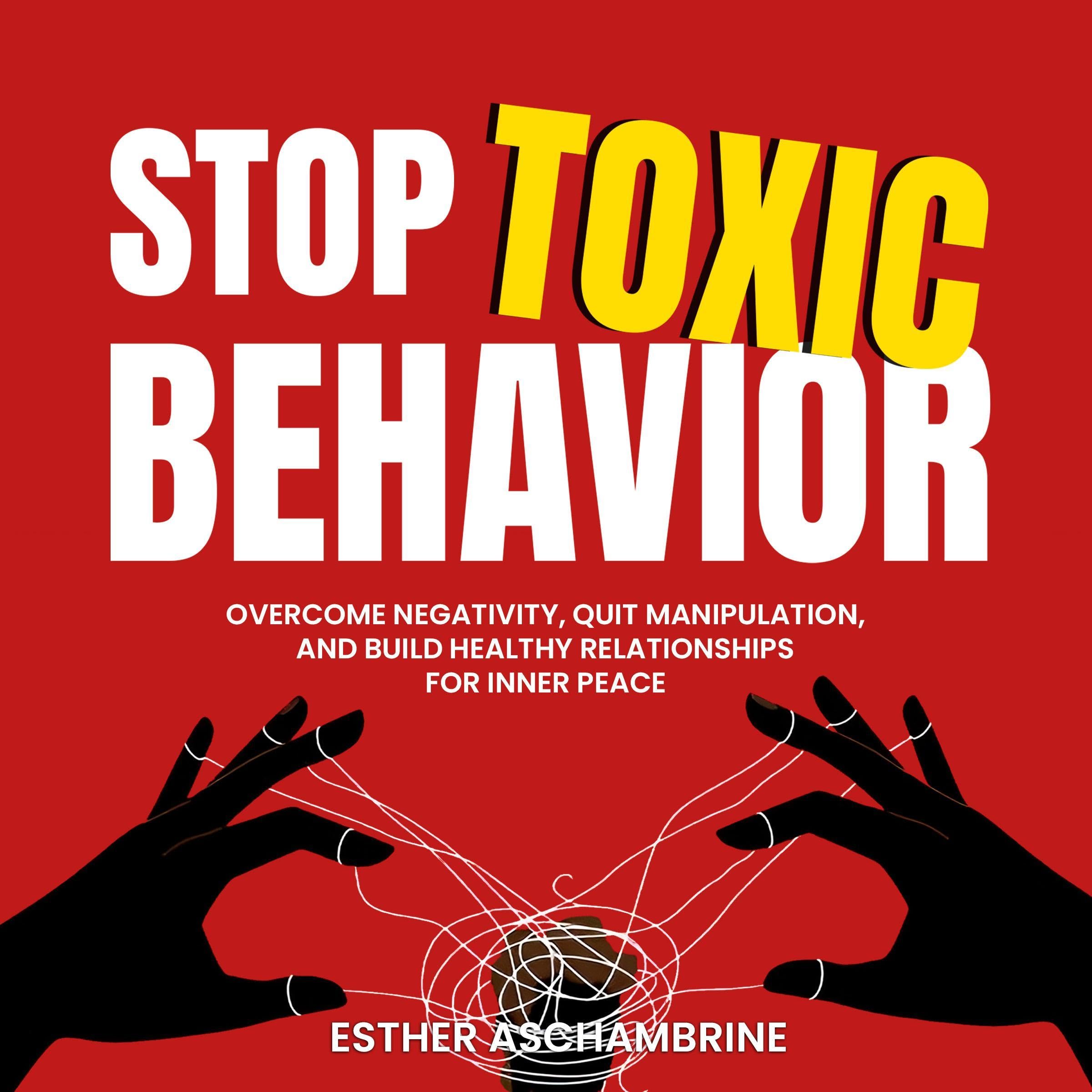 Cover art for Stop Toxic Behavior