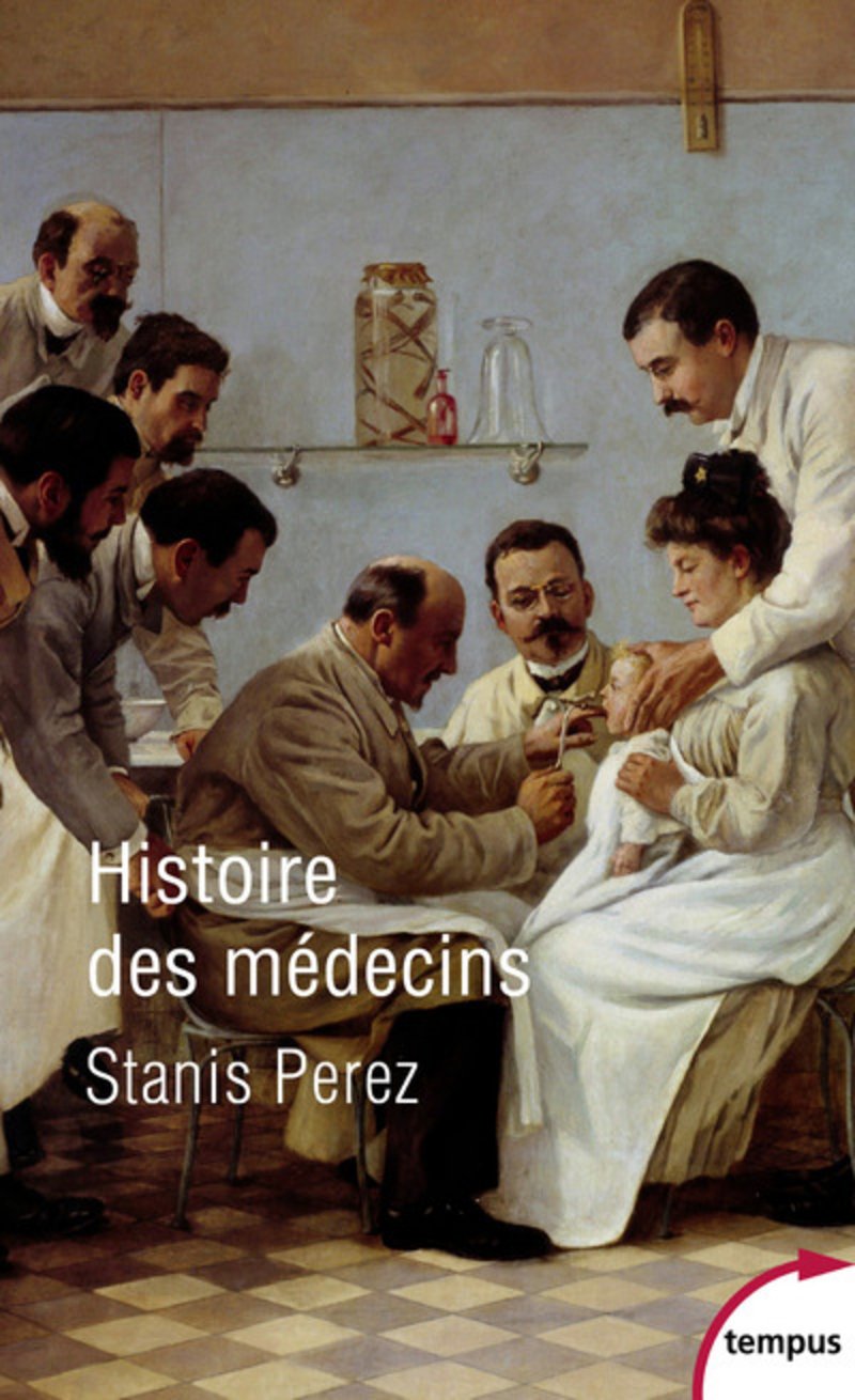 Histoire des médecins (Tempus)