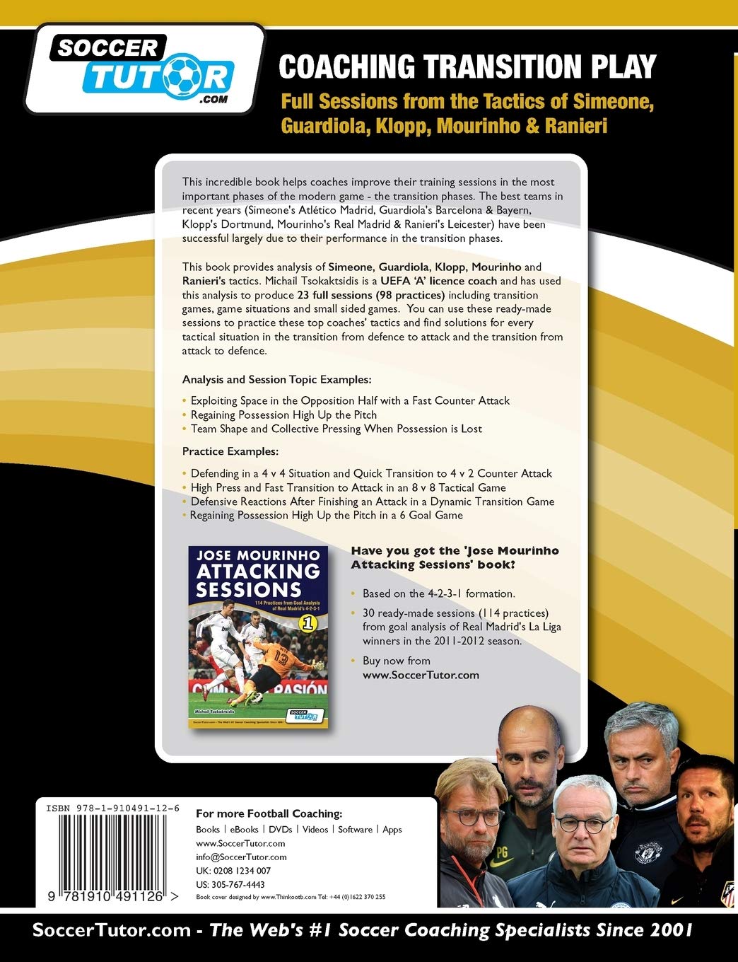 Coaching Transition Play - Full Sessions from the Tactics of Simeone, Guardiola, Klopp, Mourinho & Ranieri