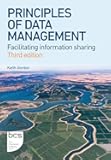 Principles of Data Management: Facilitating information sharing