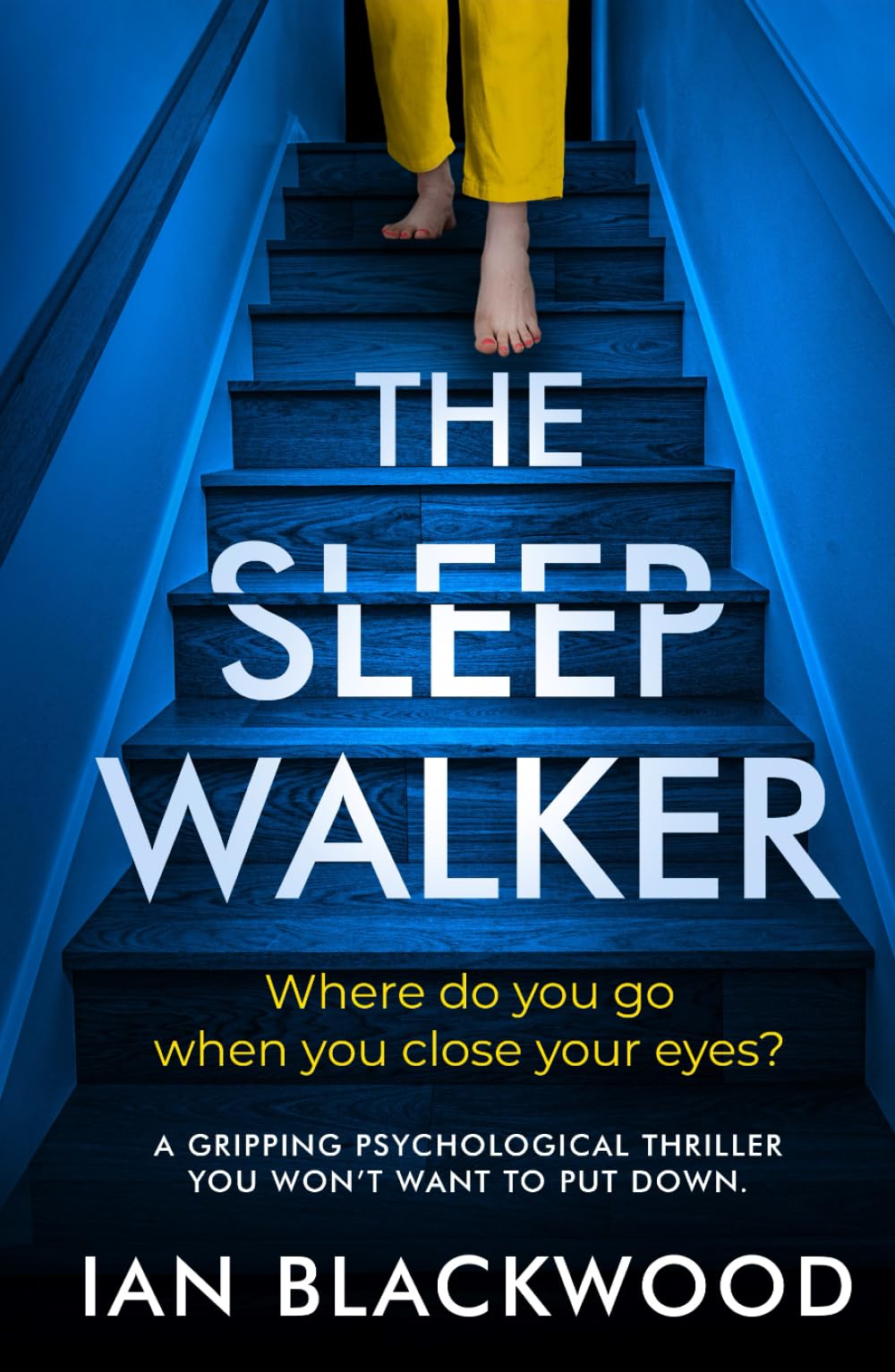 The Sleepwalker: a gripping psychological thriller you won't want to put down