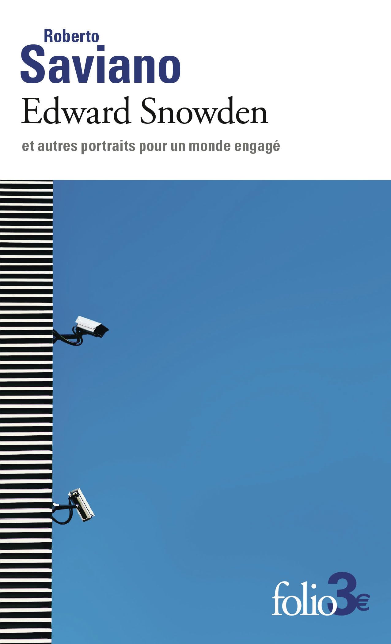 Edward Snowden et autres portraits pour un monde engagé