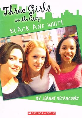 Black & White(Three Girls In The City)