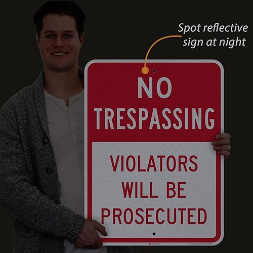 Miniatura 9 de SmartSign Letrero con texto en inglés "No Trespassing, Violators Will Be Prosecuted", aluminio reflectante de grado de ingeniero 3M de 18 x 24