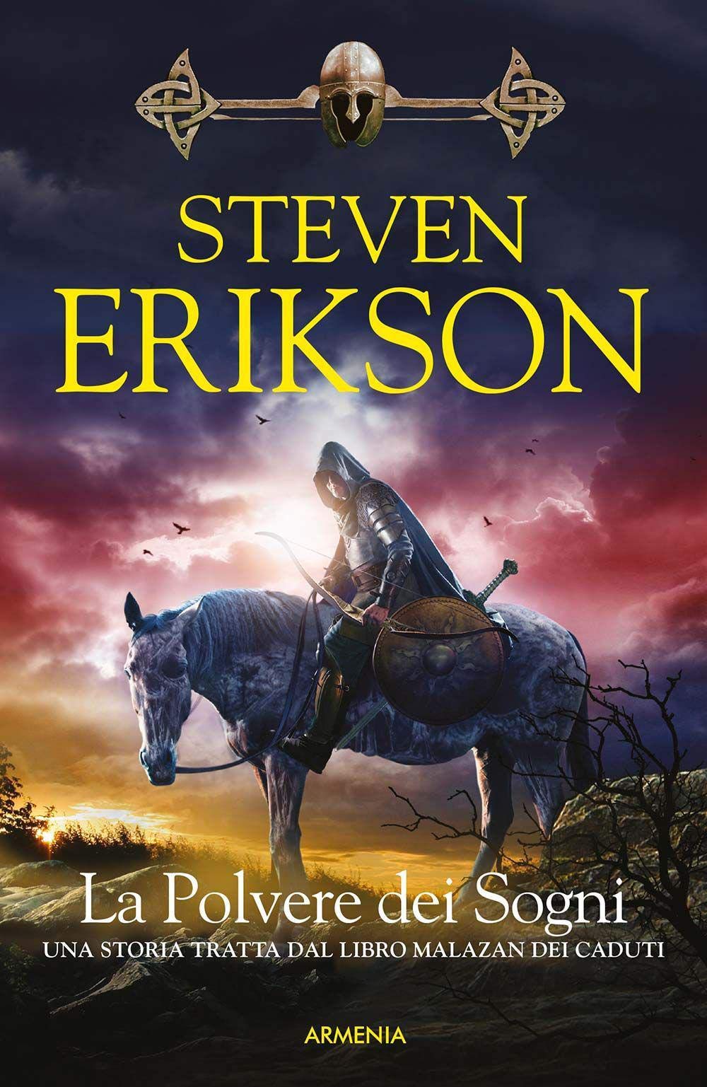 STEVEN ERIKSON - LA POLVERE DE