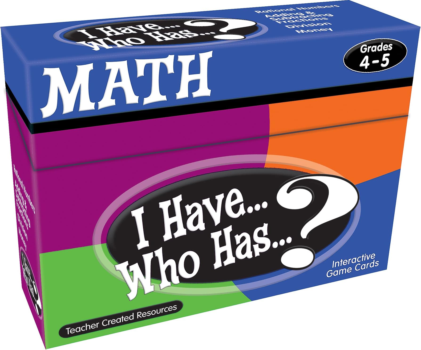Teacher Created Resources I Have… Who Has…? Math 4-5 (7833)