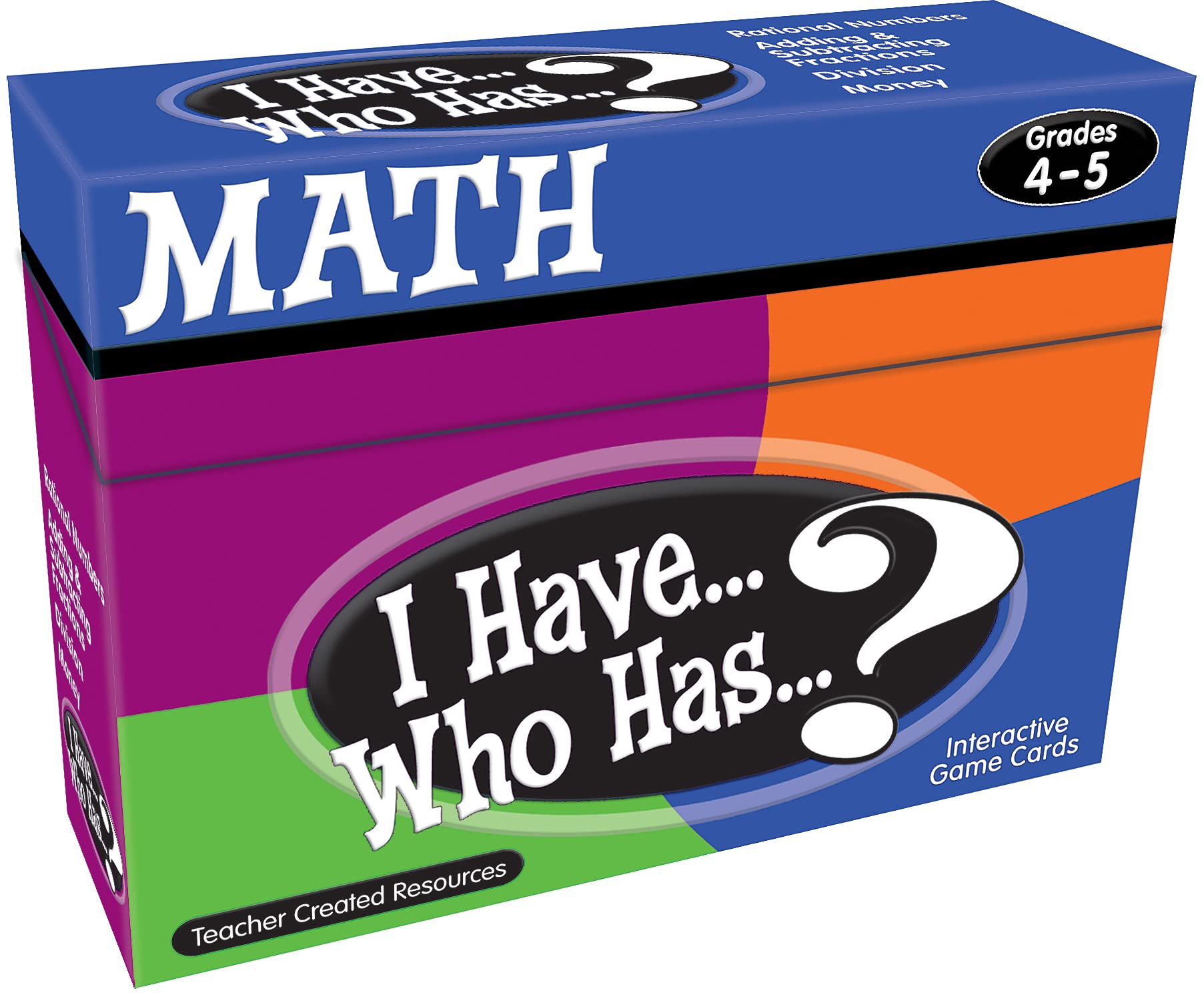 Teacher Created Resources I Have… Who Has…? Math 4-5 (7833)