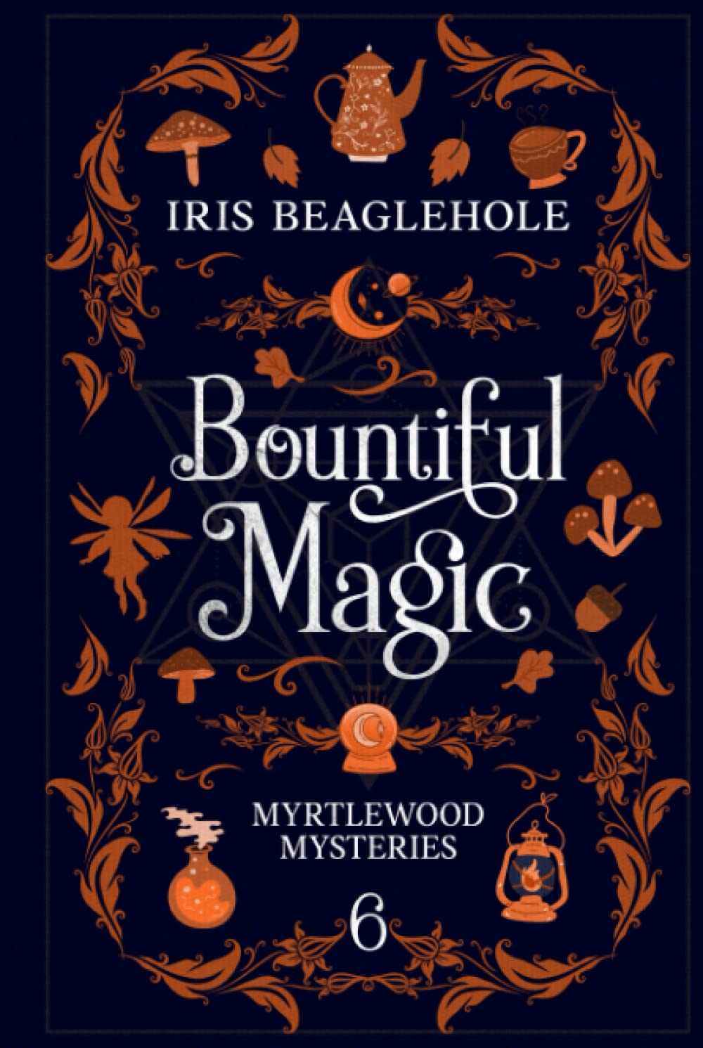 Bountiful Magic: Myrtlewood Mysteries Book 6