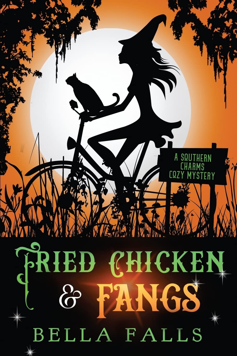 Fried Chicken & Fangs: 2 (A Southern Charms Cozy Mystery)