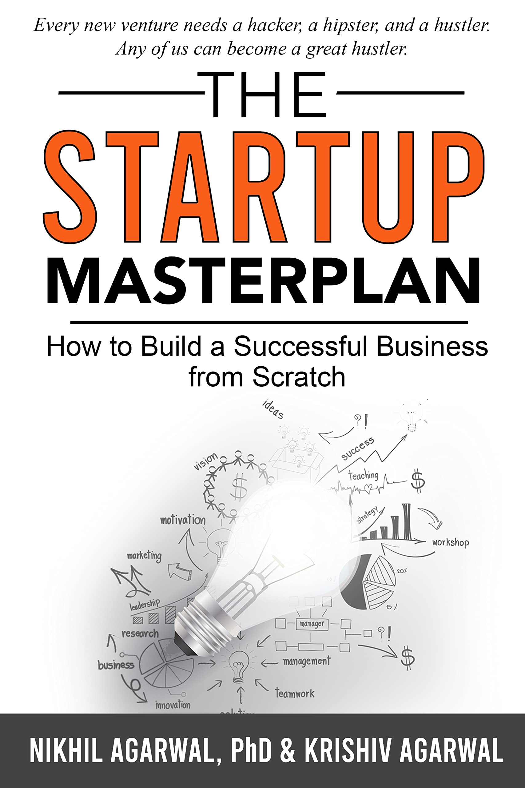 Buy The Startup Master Plan: How to Build a Successful Business from Scratch — BookShops.in