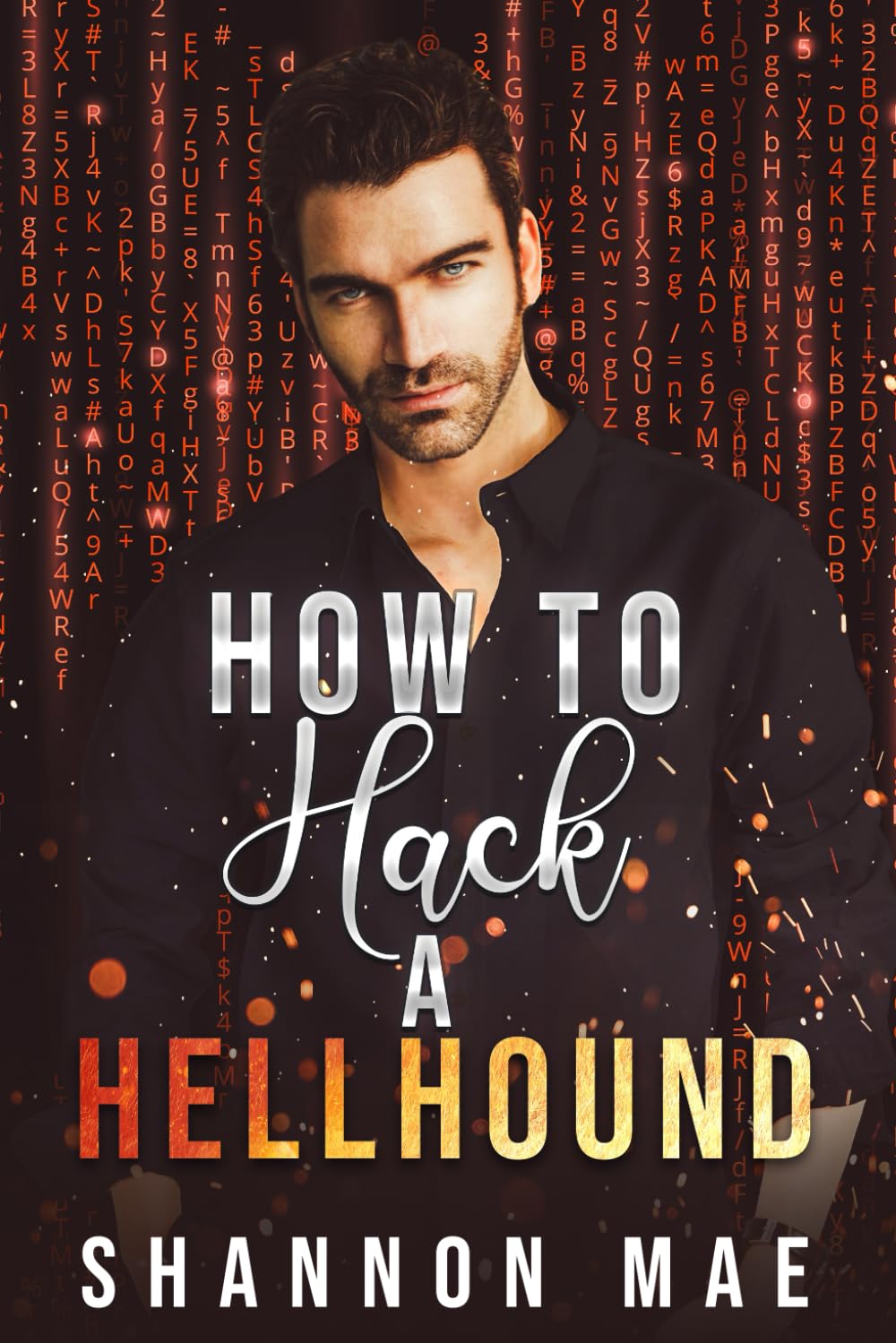 How to Hack a Hellhound (Hellhounds of Paradise Falls)