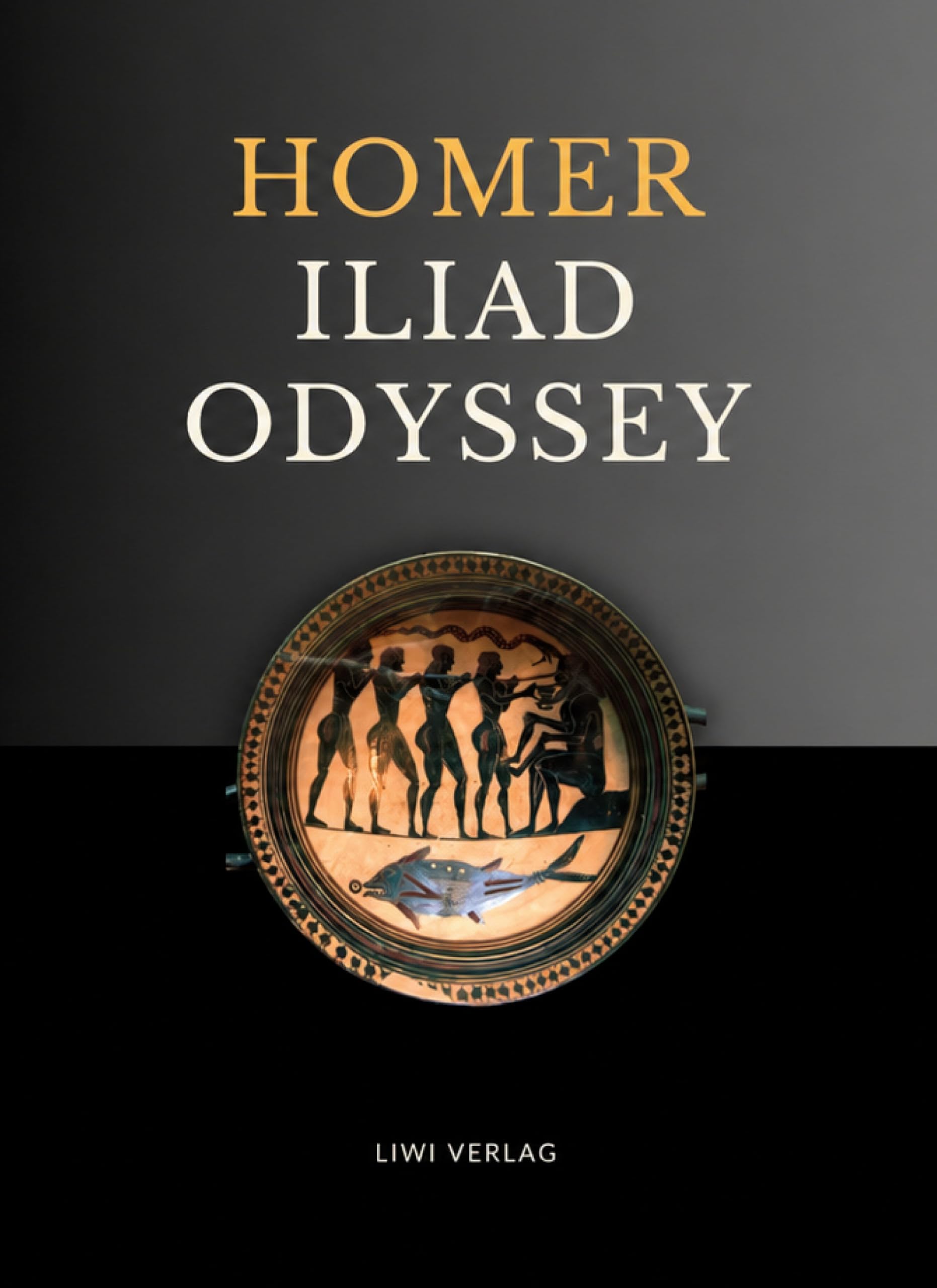 Homer: The Iliad and The Odyssey (English Edition): The Complete Epics: From the Rage of Achilles to the Return of Odysseus