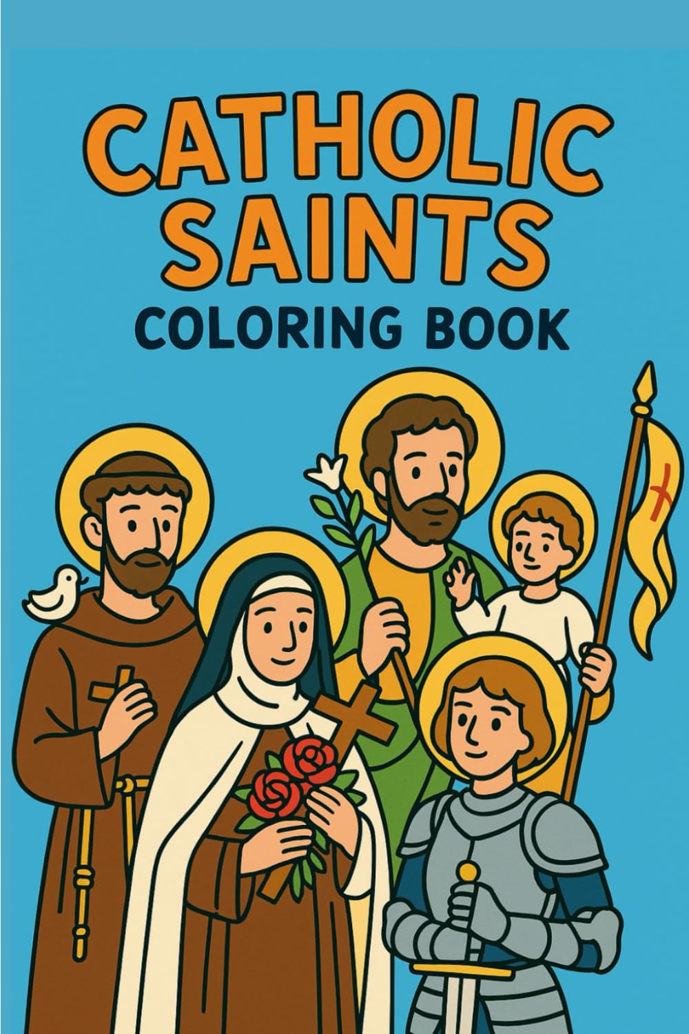 Kids Catholic Saints Coloring Book: Catholic Mass coloring and activity book