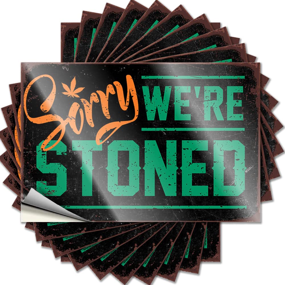 Decal Home Decor Men Waterproof Vinyl Sticker | Sorry We're Stoned Great Bottle for Girl DIY Projects(12X18CM)