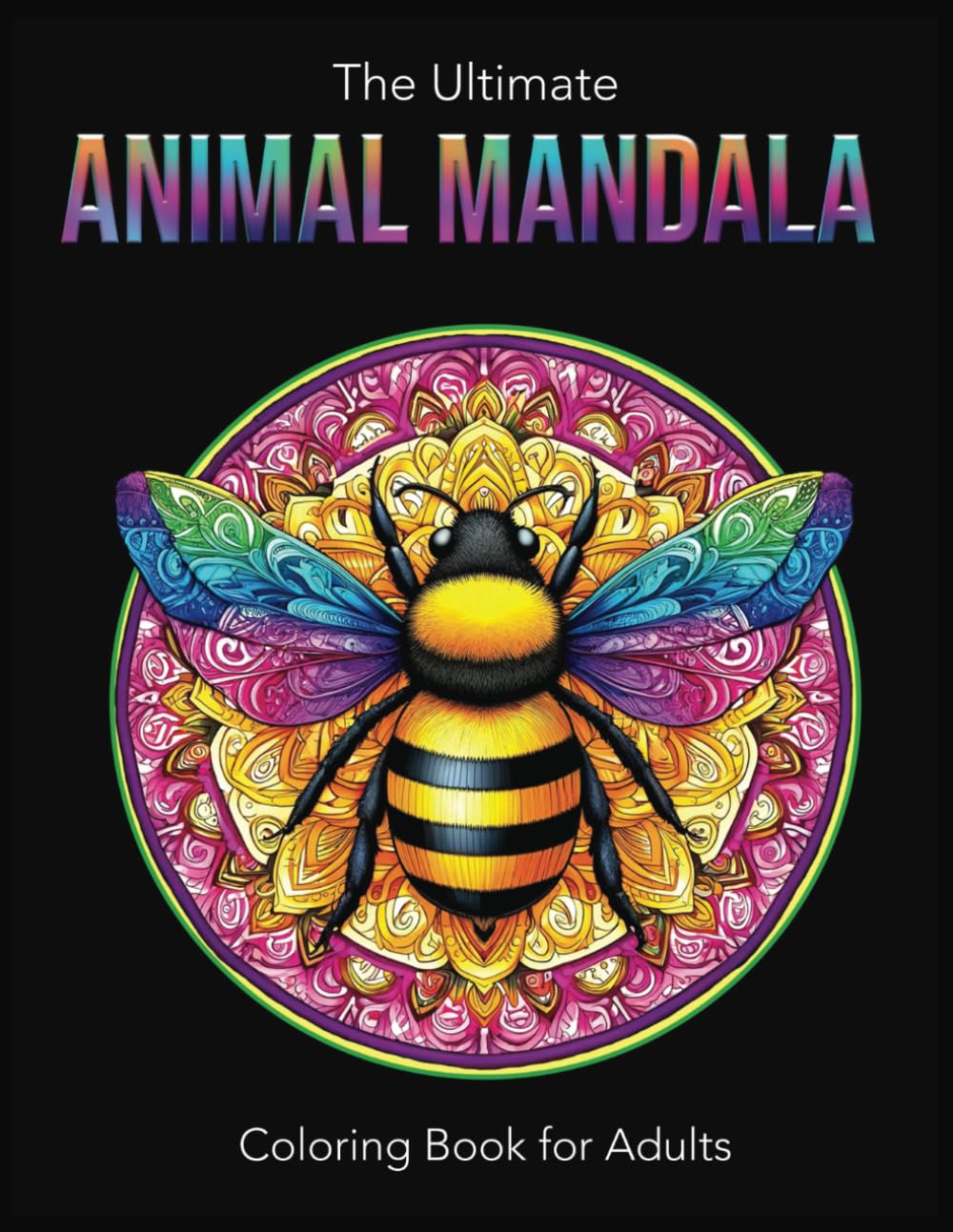 Adult Stress Relief Colouring Book: Animal Mandala Mindful Art therapy for Grown Ups