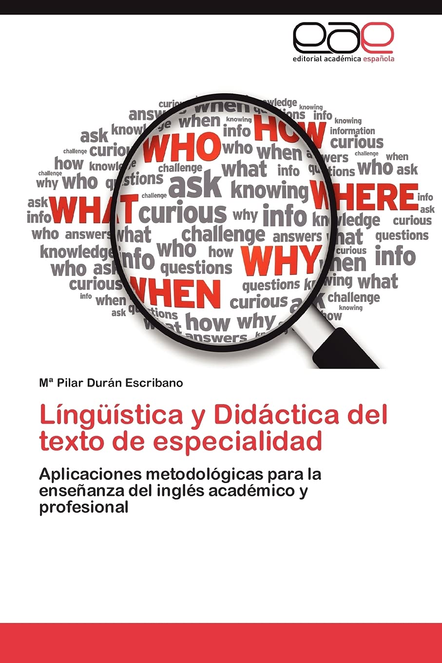 Língüística y Didáctica del texto de especialidad: Aplicaciones metodológicas para la enseñanza del inglés académico y profesional