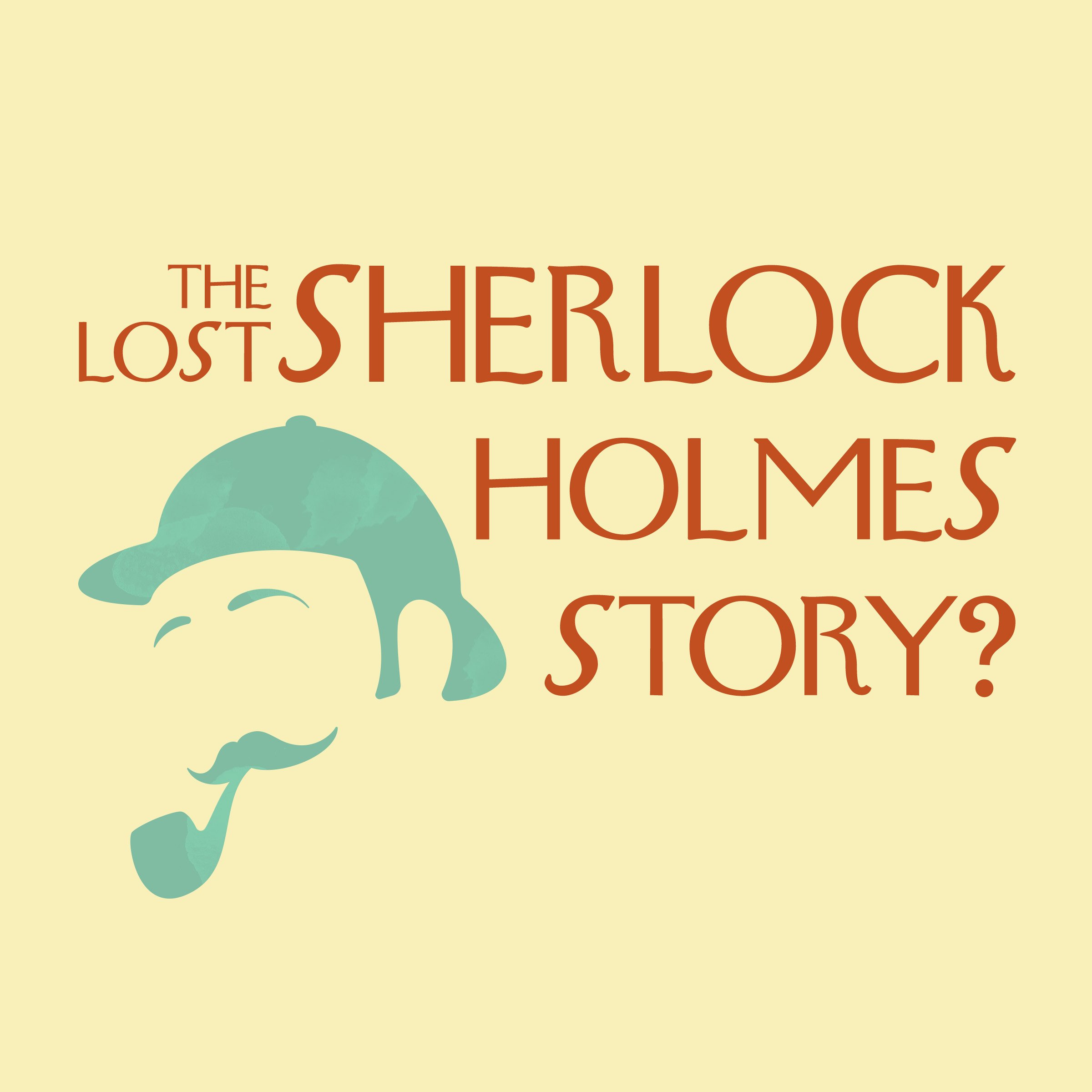 Cover art for The Lost Sherlock Holmes Story?