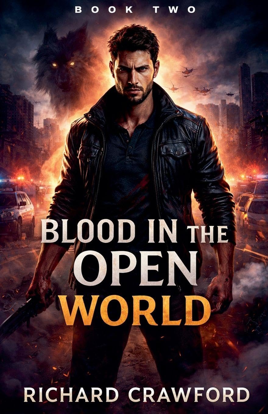 Blood In the Open World: 2 (The Moonlight Accord)