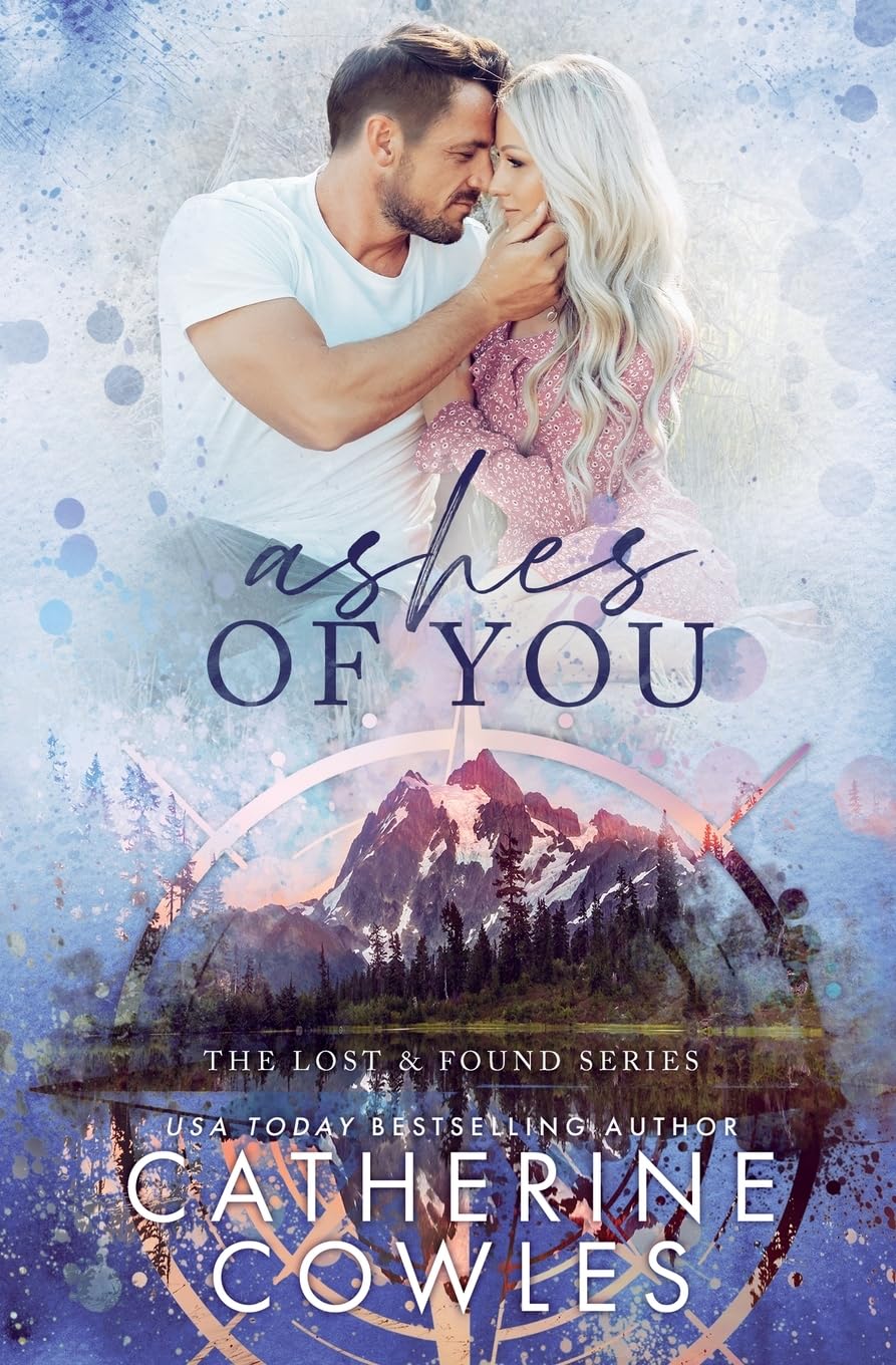 Ashes of You (The Lost & Found Series)