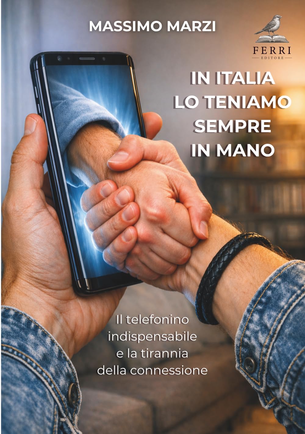 IN ITALIA LO TENIAMO SEMPRE IN MANO: Il telefonino indispensabile e la tirannia della connessione