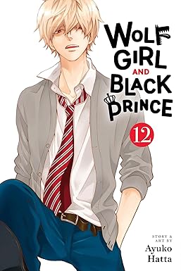 WOLF GIRL AND BLACK PRINCE, VOL. 12