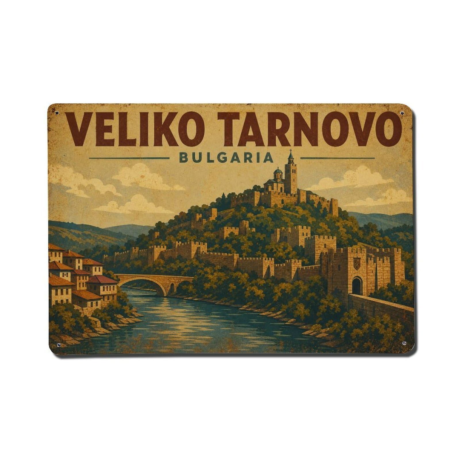 Metal Tin Sign Retro Travel Bulgaria Veliko Tarnovo